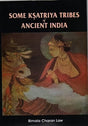 Some Ksatriya Tribes of Ancient India - Retail Maharaj