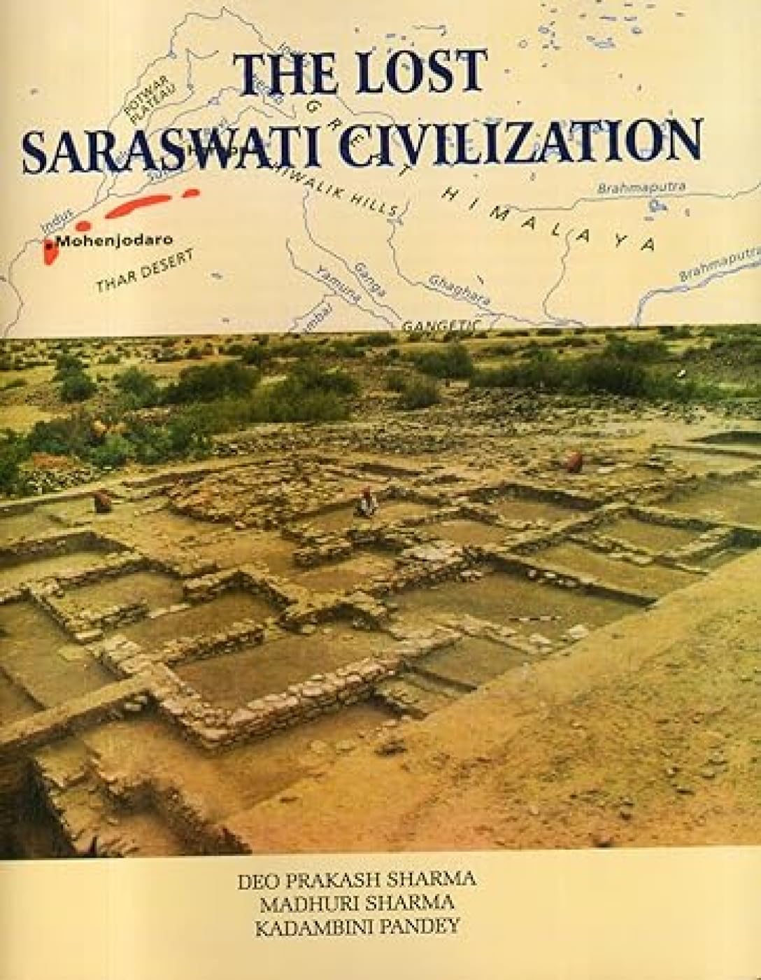 The Lost Saraswati Civilization - Retail Maharaj