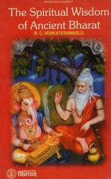 The Spiritual Wisdom of Ancient Bharat - Retail Maharaj