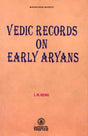 Vedic Records on Early Aryans - Retail Maharaj