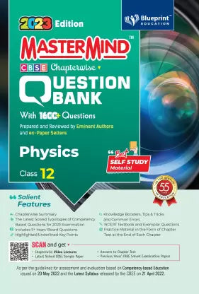 Master Mind Physics CBSE Class 12 Question Bank. 2100+ Questions based on Latest Pattern for 2023 Examination. - Retail Maharaj