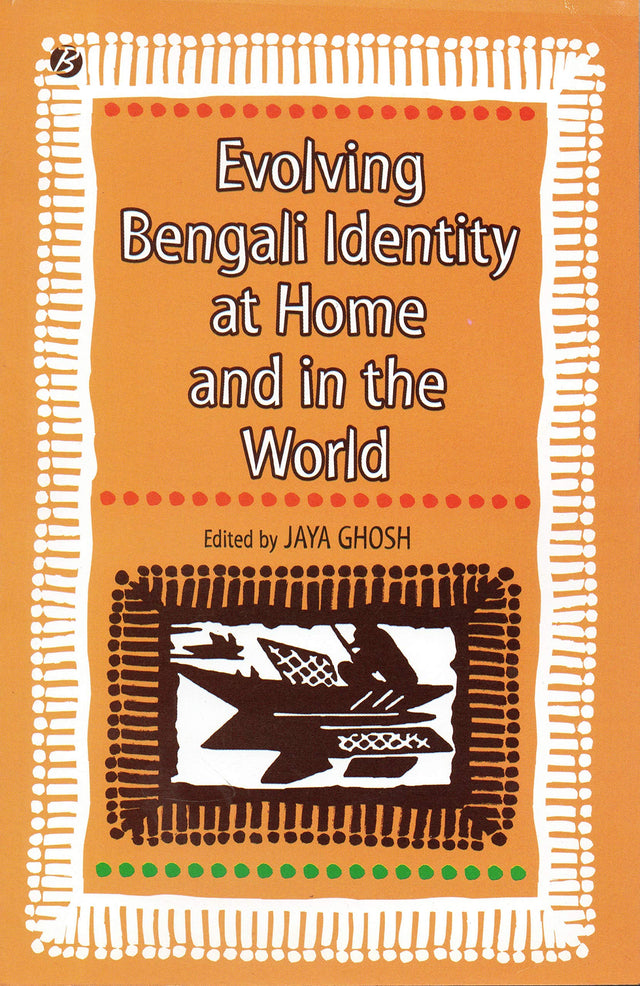 Evolving Bengali Identity at Home and in the World - Retail Maharaj