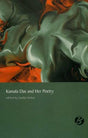 Kamala Das and Her Poetry - Retail Maharaj