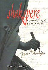 Shakspere: A Critical Study: His Mind and Art - Retail Maharaj