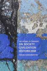 The Atoms of Thought on Philosophy, Metaphysics, Epistemology - Retail Maharaj