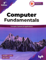 Computer Fundamentals : Concepts System & Application - Retail Maharaj