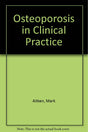 Osteoporosis in Clinical Practice - Retail Maharaj