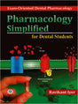 PHARMACOLOGY SIMPLIFIED FOR DENTAL STUDENTS: EXAM-ORIENTED DENTAL PHARMACOLOGY - Retail Maharaj