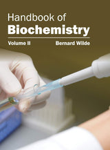 Handbook of Biochemistry: Volume II: 2 - Retail Maharaj