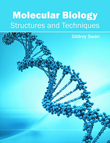 Molecular Biology: Structures and Techniques - Retail Maharaj