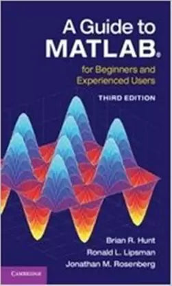 A Guide to MATLAB South Asian Edition - Retail Maharaj