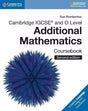 Cambridge IGCSE (TM) and O Level Additional Mathematics Coursebook - Retail Maharaj