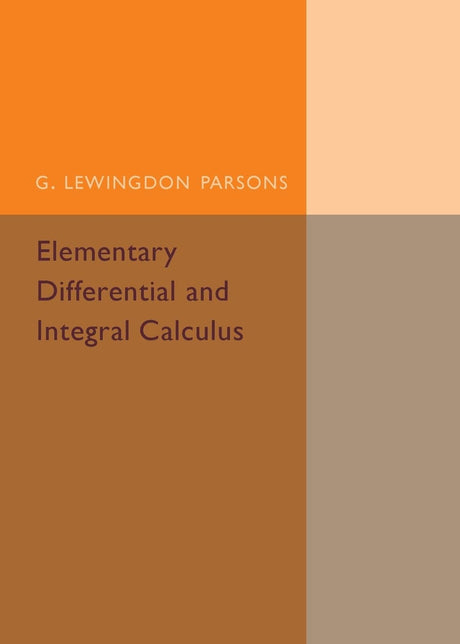 Elementary Differential and Integral Calculus - Retail Maharaj