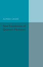 New Foundations of Quantum Mechanics - Retail Maharaj