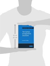 The Syntax of Argument Structure: 120 (Cambridge Studies in Linguistics) - Retail Maharaj