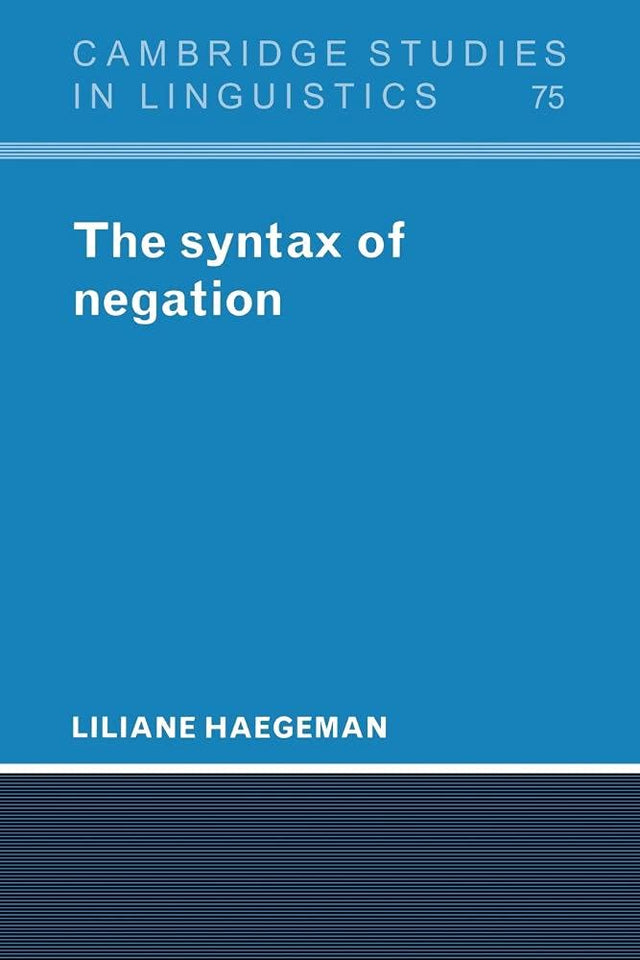 The Syntax of Negation - Retail Maharaj