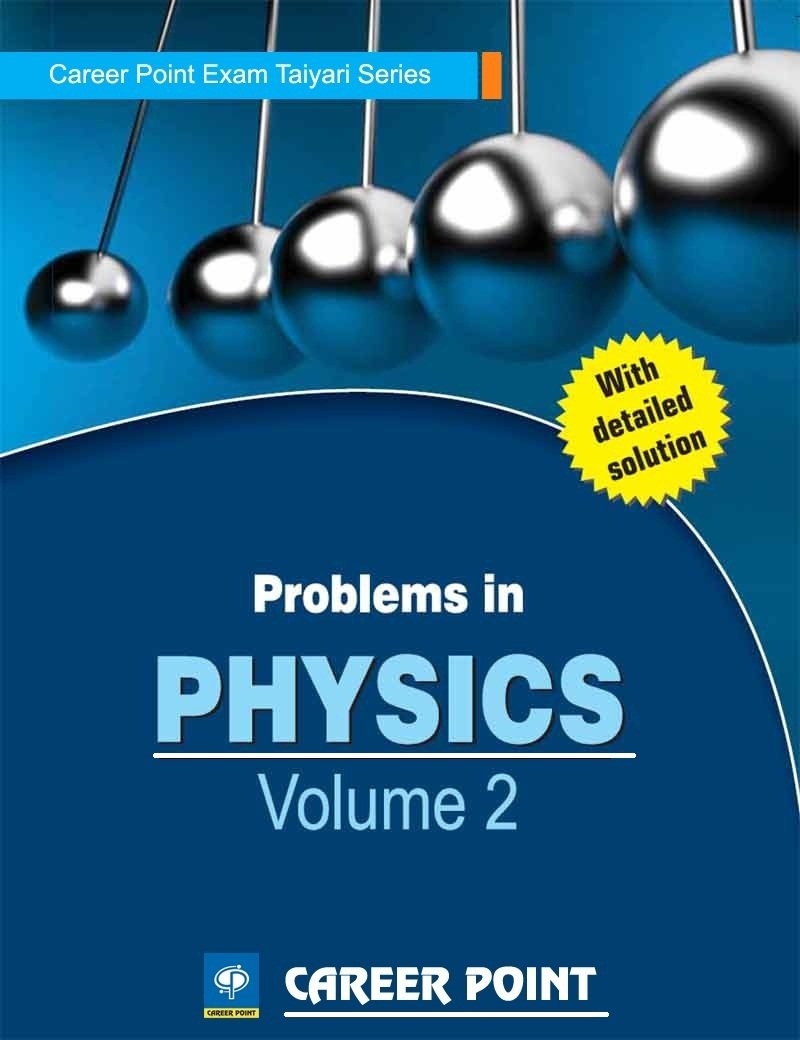 Problems in Physics Volume 2 for JEE (Main & Advanced) by Career Point kota [Paperback] Career Point Kota - Retail Maharaj