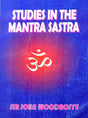 Studies In The Mantra Sastra [English] - Retail Maharaj