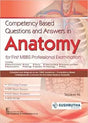 Competency Based Questions and Answers in Anatomy for First MBBS Professional Examination - Retail Maharaj