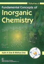 Fundamental Concepts Of Inorganic Chemistry Vol 6 - Retail Maharaj