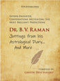 Dr. B. V. Raman Jottings from his Astrological Diary ...And More - Retail Maharaj
