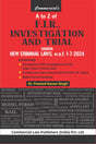 A to Z of F.I.R., Investigation and Trial Under New Criminal Laws, w.e.f. 1-7-2024 - Retail Maharaj
