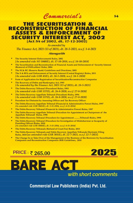 Securitisation and Reconstruction of Financial Assets and Enforcement of Security Interest Act, 2002 alongwith Rules and Allied Rules - Retail Maharaj