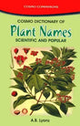 Cosmo Dictionary of Plant Names - Retail Maharaj