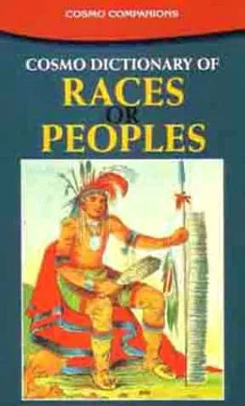 Cosmo Dictionary of Races or Peoples - Retail Maharaj
