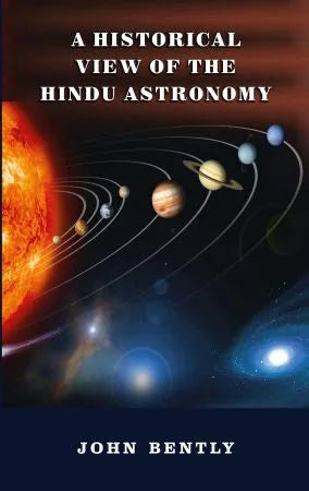 Historical View of Hindu Astronomy - Retail Maharaj
