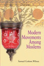 Modern Movements among Moslems - Retail Maharaj