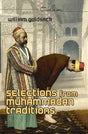 Selections from Muhammadan Traditions - Retail Maharaj