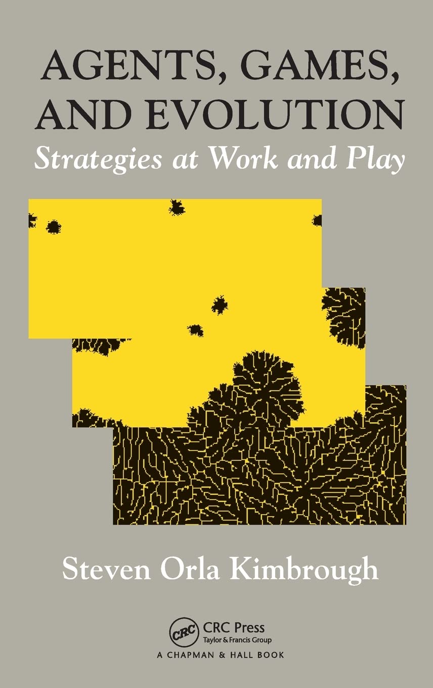 Agents, Games, and Evolution: Strategies at Work and Play - Retail Maharaj