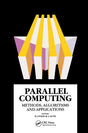 PARALLEL COMPUTING METHODS ALGORITHMS AND APPLICATIONS [Paperback] D J EVANS - Retail Maharaj