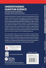 Understanding Quantum Science:A Concise Primer for Students of Chemistry, Biochemistry and Physics - Retail Maharaj