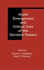 Acute Emergencies and Critical Care of the Geriatric Patient - Retail Maharaj