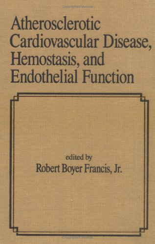 Atherosclerotic Cardiovascular Disease, Hemostasis, and Endothelial Function - Retail Maharaj