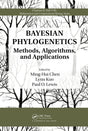 Bayesian Phylogenetics: Methods, Algorithms, and Applications (Chapman & Hall/CRC Computational Biology Series) - Retail Maharaj