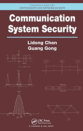 Communication System Security (Chapman & Hall/CRC Cryptography and Network Security Series) - Retail Maharaj