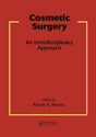 Cosmetic Surgery: An Interdisciplinary Approach (Basic and Clinical Dermatology) - Retail Maharaj