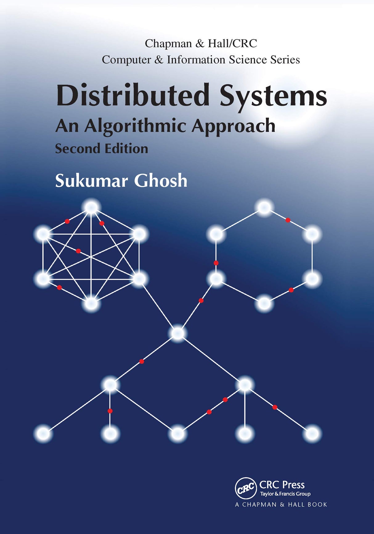 Distributed Systems An Algorithmic Approach 2Ed (Pb 2020) - Retail Maharaj