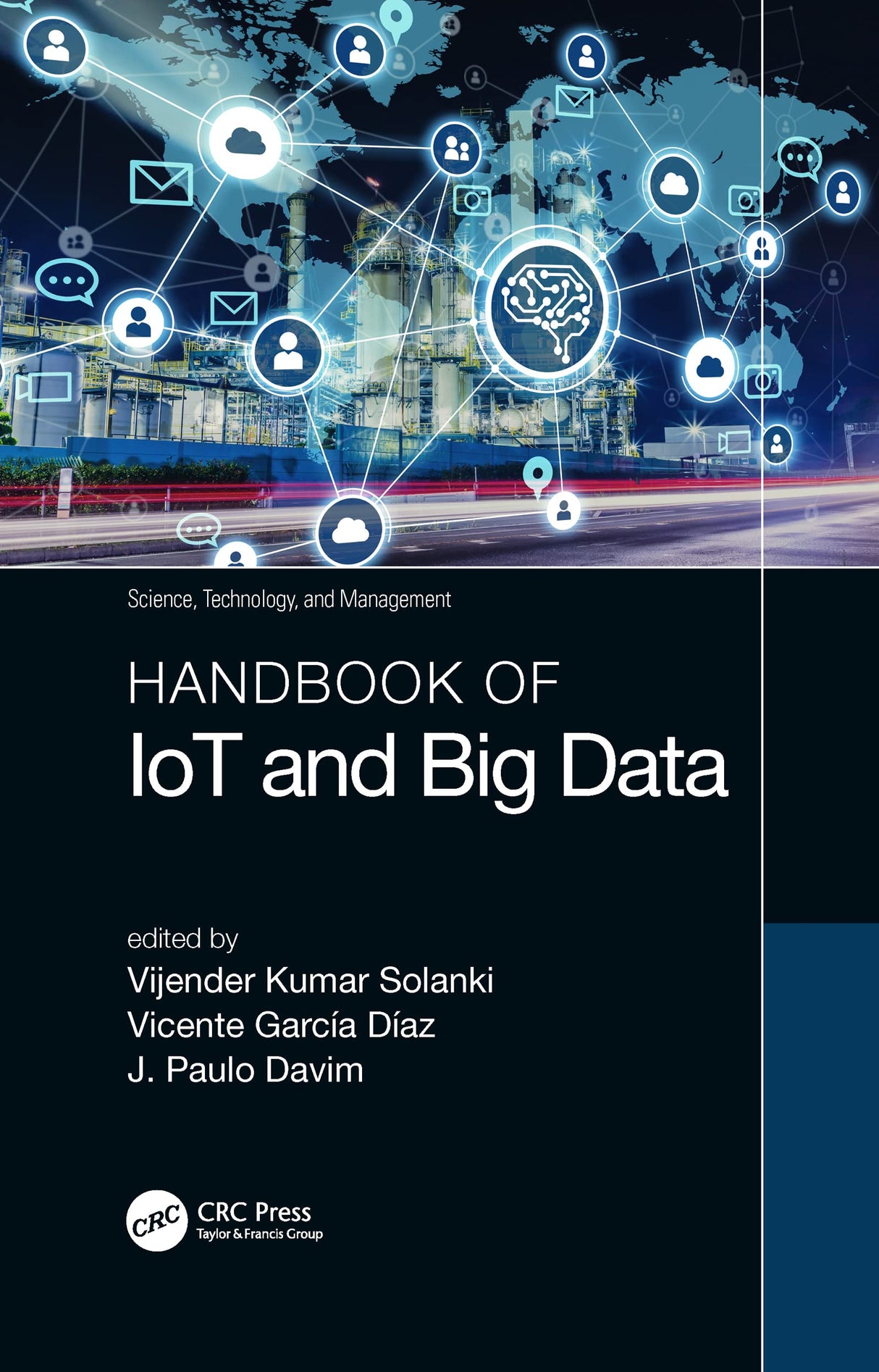 Handbook of IoT and Big Data (Science, Technology, and Management) - Retail Maharaj