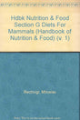 Hdbk Nutrition & Food Section G Diets For Mammals - Retail Maharaj