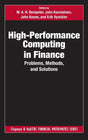 HIGH-PERFORMANCE COMPUTING IN FINANCE : PROBLEMS, METHODS, AND SOLUTIONS, 1ST EDITION - Retail Maharaj