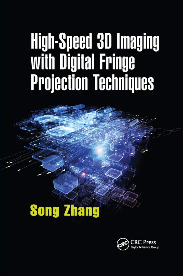 High-speed 3d Imaging With Digital Fringe Projection Techniques - Retail Maharaj