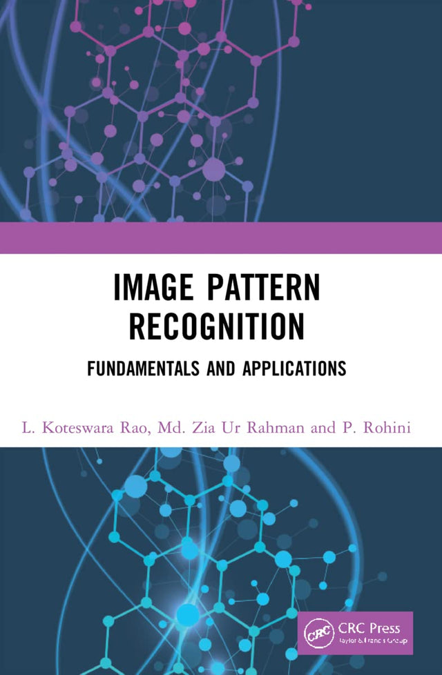 Image Pattern Recognition: Fundamentals and Applications - Retail Maharaj