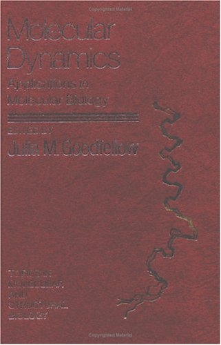 Molecular Dynamics: An Overview of Applications in Molecular Biology (From the Series Topics in Molecular and Structural Biology) - Retail Maharaj