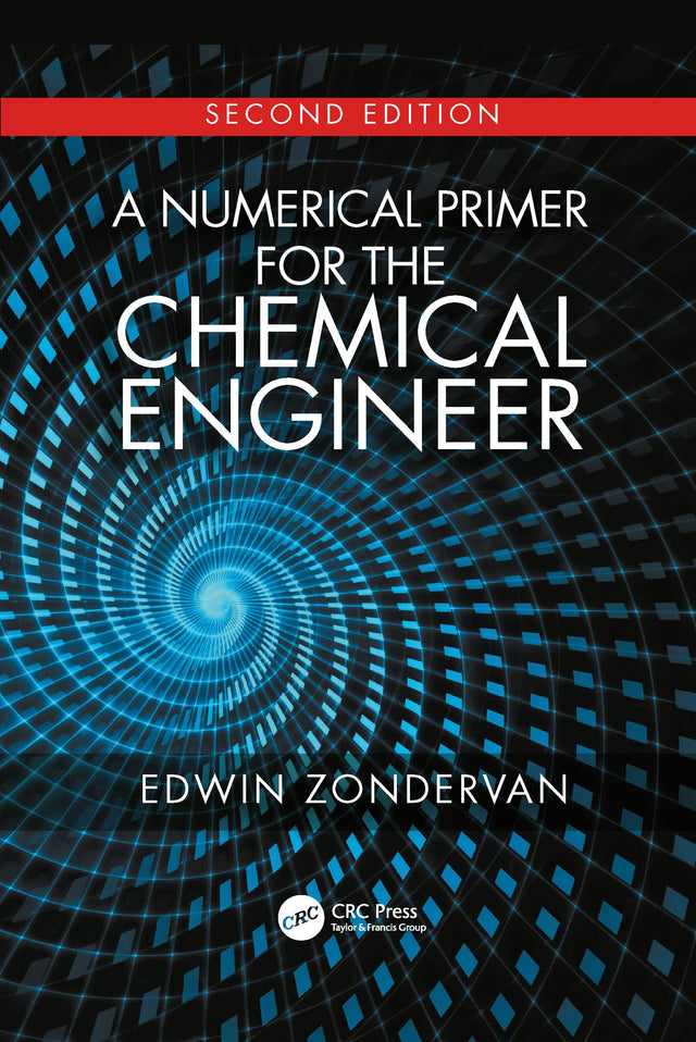 Numerical Primer for the Chemical Engineer Second Edition - Retail Maharaj