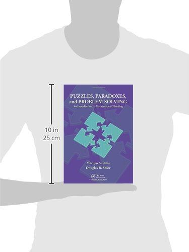 Puzzles, Paradoxes, and Problem Solving: An Introduction to Mathematical Thinking - Retail Maharaj
