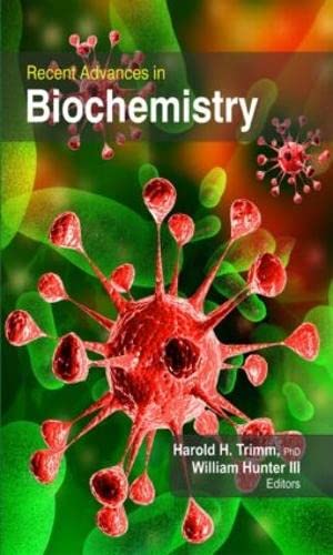 Recent Advances in Biochemistry - Retail Maharaj